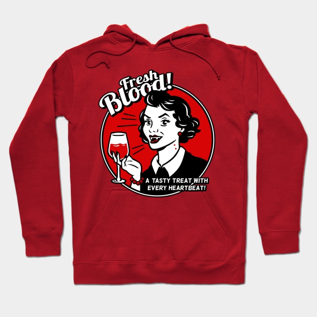 Fresh Blood! Hoodie by blairjcampbell